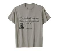 Citation d'Aristote Ceux Qui savent Faire T-Shirt