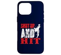 Citation d'arts Martiaux Shut Up and Hit Taekwondo Coque pour iPhone 16 Pro Max