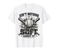 Citation d'athlète de Softball Vintage Ain't Nothing Soft About It T-Shirt