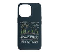 Citation de Bateau Love Many Trust Few Always Paddle Your Own Canoe Coque pour iPhone 13 Pro