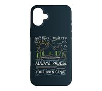 Citation de Bateau Love Many Trust Few Always Paddle Your Own Canoe Coque pour iPhone 16 Plus