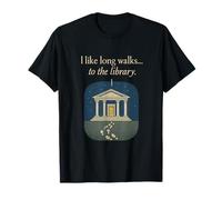Citation de Bookworm I Like Long Walks to the Library T-Shirt