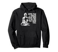 Citation de Bouddha Paix Zen Sagesse Bouddhiste Sagesse Signification Sweat à Capuche