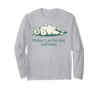 Citation de Chat Mother I Am But Skin and Bones Manche Longue