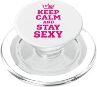 Citation de Confiance Graphique Keep Calm and Stay Sexy Crown 2 PopSockets PopGrip pour MagSafe