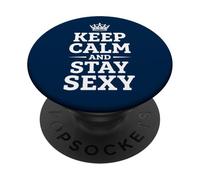 Citation de Confiance Graphique Keep Calm and Stay Sexy Crown 3 PopSockets PopGrip Adhésif