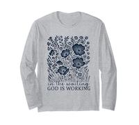 Citation de Foi Art Floral « in The Waiting God is Working » Femme Manche Longue