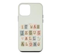 Citation de Foi chrétienne « It Was Jesus All Along » Coque pour iPhone 12 Mini