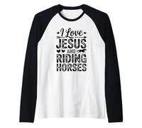 Citation de Foi Occidentale « I Love Jesus and Riding Horses » Manche Raglan