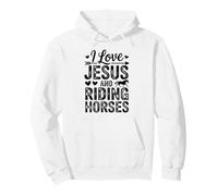 Citation de Foi Occidentale « I Love Jesus and Riding Horses » Sweat à Capuche