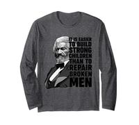Citation de Frederick Douglass Build Strong Children Manche Longue
