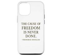 Citation de Frederick Douglass The Cause of Freedom Coque pour iPhone 12/12 Pro