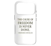 Citation de Frederick Douglass The Cause of Freedom Coque pour iPhone 17 Pro