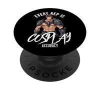 Citation de gym Every Rep Is Cosplay Accuracy PopSockets PopGrip Adhésif