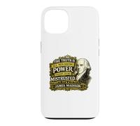 Citation de James Madison Power Ought to Be Mistrusted Coque pour iPhone 13