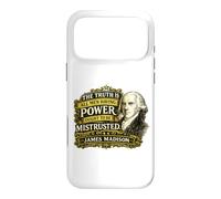 Citation de James Madison Power Ought to Be Mistrusted Coque pour iPhone 17 Pro Max