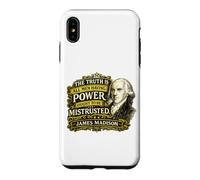 Citation de James Madison Power Ought to Be Mistrusted Coque pour iPhone XS Max