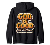 Citation de Jésus-Christ « God is Good All The Time Christian Faith » Sweat à Capuche