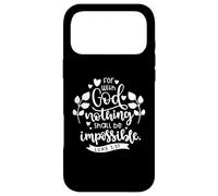 Citation de la Bible chrétienne « with God Nothing Shall Be Impossible » Coque pour iPhone 17 Pro Max