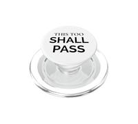 Citation de la Sagesse stoïque This Too Shall Pass PopSockets PopGrip pour MagSafe