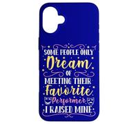 Citation de l'acteur Mom Favorite Performer I Raised Mine Theater Coque pour iPhone 16 Plus