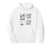 Citation de Lecture « I Don't Swipe I Turn Pages » Sweat à Capuche
