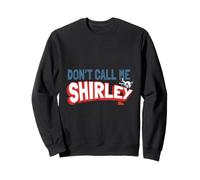 Citation de Leslie Nielsen Don't Call Me Shirley Sweatshirt