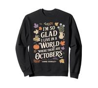 Citation de littérature d'automne Octobre Anne Sweatshirt