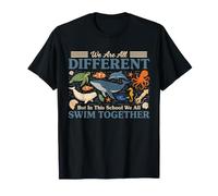 Citation de l'océan We are Different But We All Swim Together T-Shirt
