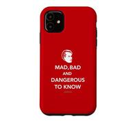 Citation de Lord Byron Mad, Bad and Dangerous to Know Coque pour iPhone 11