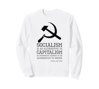 Citation de Ludwig Von Mises - Philosophie libertaire - Socialisme Sweatshirt