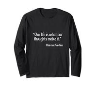 Citation de Marcus Aurelius Our Life Is What Our Thoughts Make It Manche Longue