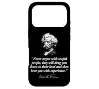 Citation de Mark Twain Never Argue with Stupid People Coque pour iPhone 17 Pro