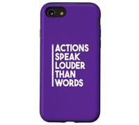Citation de Motivation Actions Speak Louder Than Words Coque pour iPhone SE (2020) / 7/8