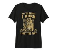 Citation de Motivation Amusante Que Les ponts Que Je brûle T-Shirt Haut de Gamme