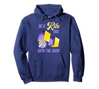 Citation de motivation Be a Kite and Fly with the Wind Sweat à Capuche