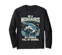 Citation de Motivation Be a Mosasaurus in a World Full of Sharks Manche Longue
