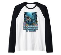 Citation de Motivation Be a Mosasaurus in a World Full of Sharks Manche Raglan