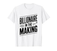Citation de Motivation Billionaire in The Making T-Shirt