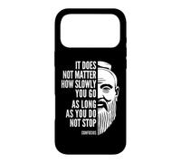 Citation de Motivation Confucius Do Not Stop Coque pour iPhone 17 Pro Max