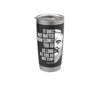 Citation de motivation Confucius Do Not Stop Gobelet isotherme en acier inoxydable double paroi