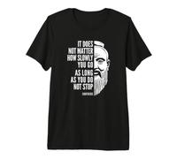 Citation de Motivation Confucius Do Not Stop T-Shirt Haut de Gamme