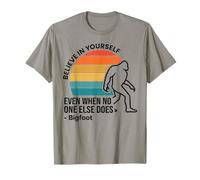 Citation de Motivation Cryptid Bigfoot Believe in Yourself T-Shirt