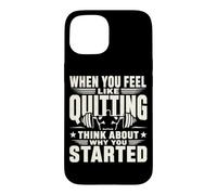 Citation de Motivation de Remise en Forme Pourquoi Vous Avez commencé l'entraînement Coque pour iPhone 15