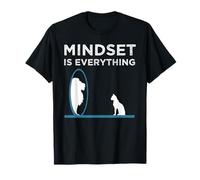 Citation de motivation Everything Is Mindset T-Shirt