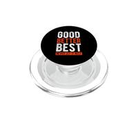 Citation de Motivation Good Better Best Never Let It Rest PopSockets PopGrip pour MagSafe