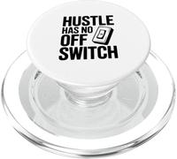 Citation de Motivation Hustle Has No Off Switch PopSockets PopGrip pour MagSafe