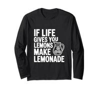 Citation de Motivation If Life Gives You Lemons Make Lemonade Manche Longue