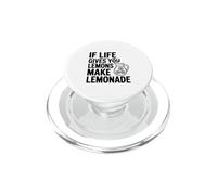 Citation de Motivation If Life Gives You Lemons Make Lemonade PopSockets PopGrip pour MagSafe
