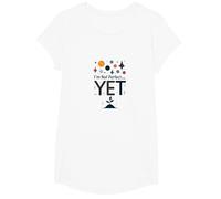 Citation de Motivation Im Not Perfect Yet The Power of Yet T-Shirt, Fille, Blanc, L